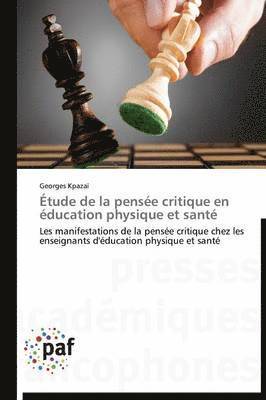 Georges Kpazaï - Étude de la pensée critique en éducation physique et santé, Häftad