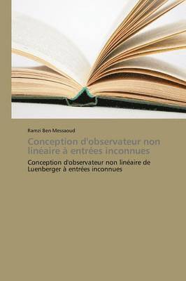 bokomslag Conception d'Observateur Non Linéaire À Entrées Inconnues