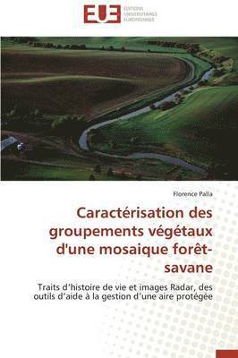 Caract risation Des Groupements V g taux d'Une Mosaique For t-Savane 1