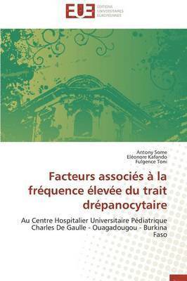 Facteurs Associ s   La Fr quence  lev e Du Trait Dr panocytaire 1