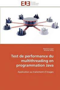 bokomslag Test de Performance Du Multithreading En Programmation Java
