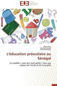 bokomslag L' ducation Pr scolaire Au S n gal