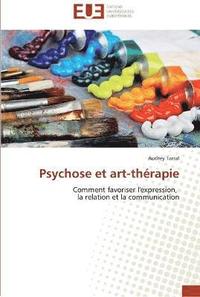 bokomslag Psychose et art-therapie