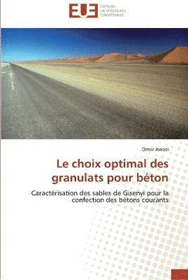 bokomslag choix optimal des granulats pour béton