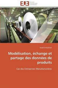 bokomslag Modlisation, change Et Partage Des Donnes de Produits