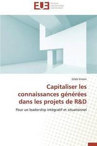 bokomslag Capitaliser Les Connaissances G n r es Dans Les Projets de R D