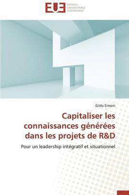 bokomslag Capitaliser Les Connaissances G n r es Dans Les Projets de R D