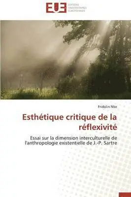 Nke-F - Esthétique critique de la réflexivité, Häftad. Tillgänglighet: Lägg i varukorg