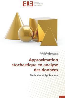 bokomslag Approximation Stochastique En Analyse Des Donn es