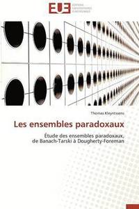 bokomslag Les Ensembles Paradoxaux