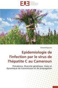 bokomslag Epidemiologie de l'Infection Par Le Virus de l'H patite C Au Cameroun