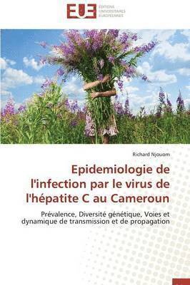 bokomslag Epidemiologie de l'Infection Par Le Virus de l'Hpatite C Au Cameroun