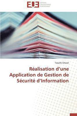 R alisation D Une Application de Gestion de S curit  D Information 1