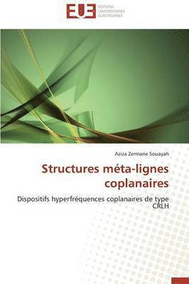 Souayah-A - Structures méta-lignes coplanaires, Häftad. Tillgänglighet: Lägg i varukorg