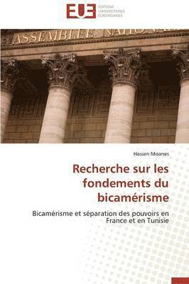 Recherche Sur Les Fondements Du Bicam risme 1