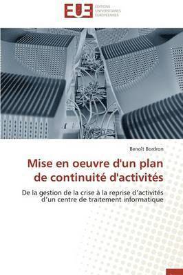 Mise En Oeuvre d'Un Plan de Continuit d'Activits 1