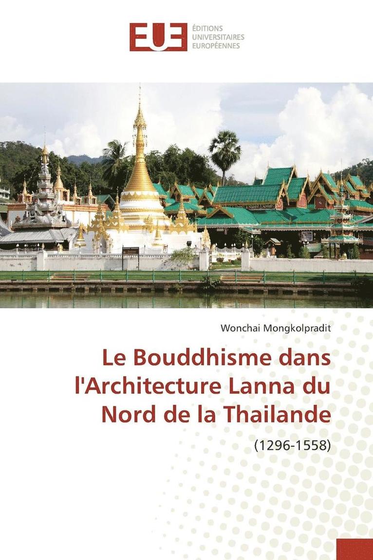 Le Bouddhisme Dans Larchitecture Lanna Du Nord de la Thailande 1