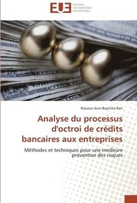 bokomslag Analyse du processus d'octroi de crédits bancaires aux entreprises