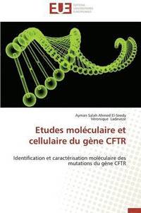 bokomslag Etudes Moléculaire Et Cellulaire Du Gène Cftr
