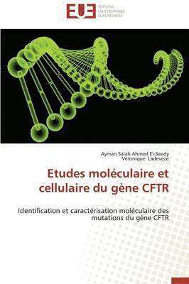 bokomslag Etudes Molculaire Et Cellulaire Du Gne Cftr