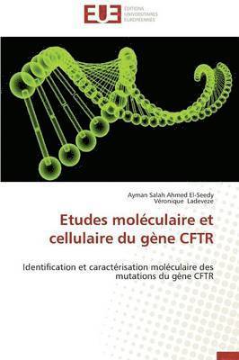 bokomslag Etudes Moléculaire Et Cellulaire Du Gène Cftr