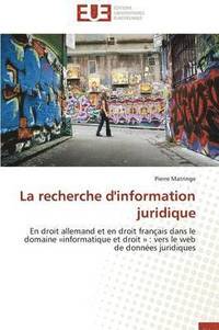 bokomslag La Recherche d'Information Juridique