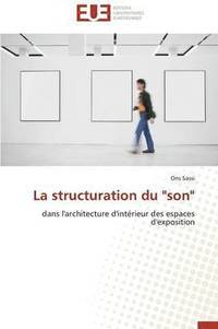 bokomslag La Structuration Du 'son'