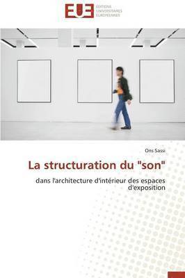 bokomslag La Structuration Du &quot;son&quot;