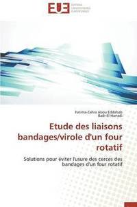 bokomslag Etude Des Liaisons Bandages/Virole d'Un Four Rotatif
