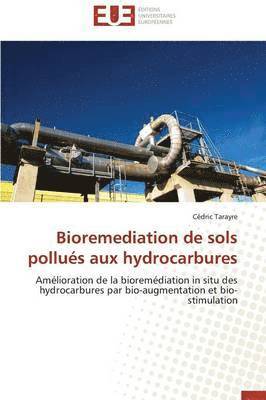 Bioremediation de Sols Pollu s Aux Hydrocarbures 1
