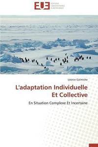 bokomslag L'Adaptation Individuelle Et Collective