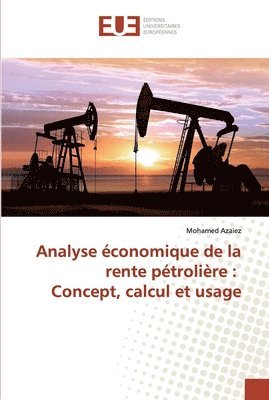 bokomslag Analyse conomique de la rente ptrolire