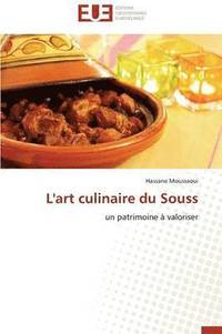 bokomslag L'Art Culinaire Du Souss