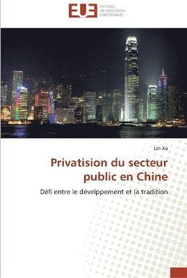 Privatision du secteur public en chine 1