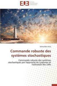 bokomslag Commande Robuste Des Syst mes Stochastiques