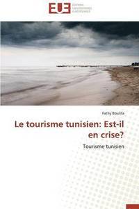 bokomslag Le Tourisme Tunisien