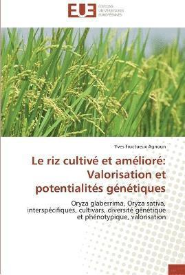 bokomslag Le riz cultive et ameliore