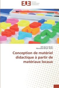 bokomslag Conception de matériel didactique à partir de matériaux locaux