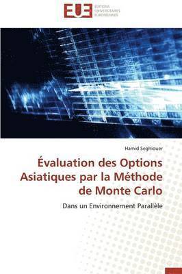 bokomslag  valuation Des Options Asiatiques Par La M thode de Monte Carlo