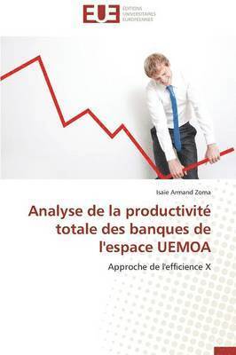 bokomslag Analyse de la Productivit? Totale Des Banques de l'Espace Uemoa