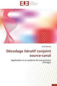 bokomslag Décodage itératif conjoint source-canal