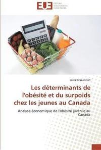 bokomslag Les determinants de l'obesite et du surpoids chez les jeunes au canada