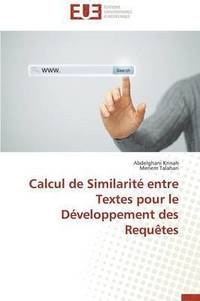 bokomslag Calcul de Similarit  Entre Textes Pour Le D veloppement Des Requ tes