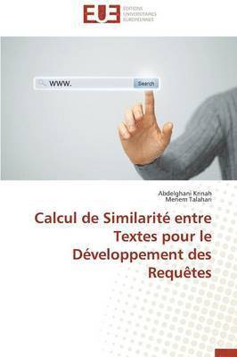 bokomslag Calcul de Similarit  Entre Textes Pour Le D veloppement Des Requ tes
