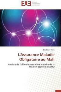 bokomslag L'Assurance Maladie Obligatoire Au Mali