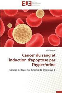 bokomslag Cancer Du Sang Et Induction d'Apoptose Par l'Hyperforine