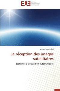 bokomslag réception des images satellitaires