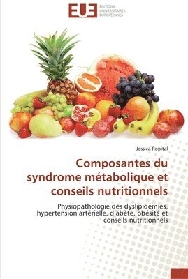 Composantes du syndrome metabolique et conseils nutritionnels 1