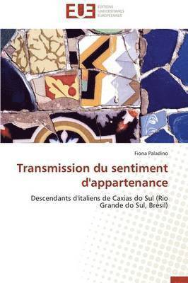 bokomslag Transmission Du Sentiment d'Appartenance