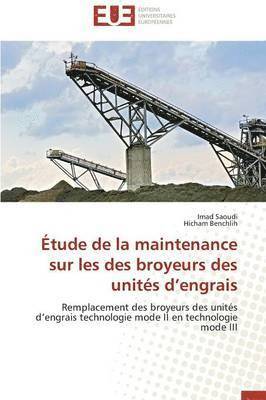  tude de la Maintenance Sur Les Des Broyeurs Des Unit s D Engrais 1